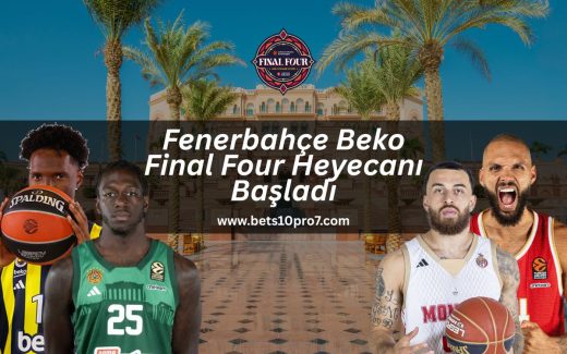 final-four-euroleague-fenerbahce-beko-bets10