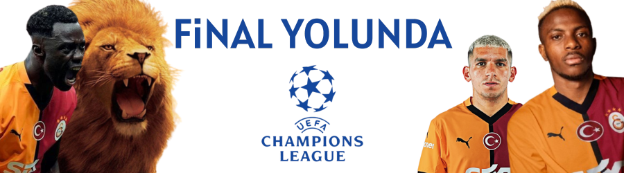 Galatasaray Şampiyonlar Ligi Serüveni 2025