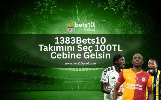 1383Bets10-takimini-sec-100tl-cebine-gelsin